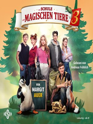 cover image of Die Schule der magischen Tiere 3